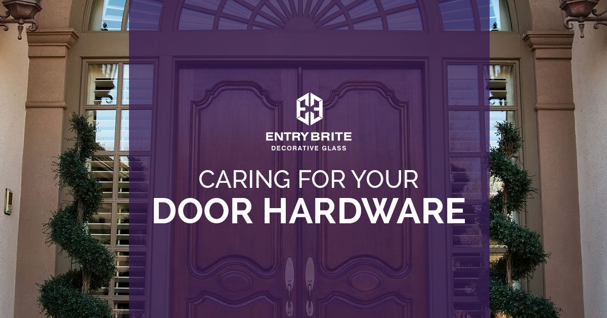 Caring For Your Door Hardware Entryway Remodel Las Vegas Entry Bri